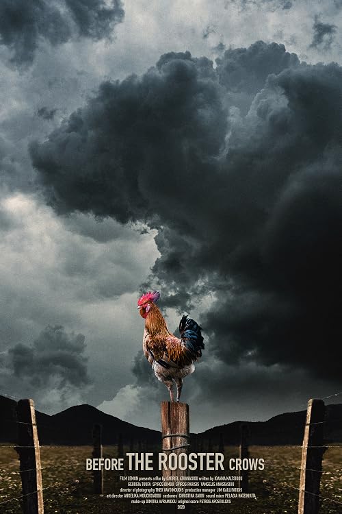 Before the Rooster Crows