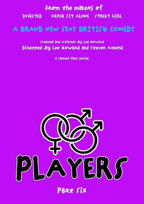 Players (Part Six)