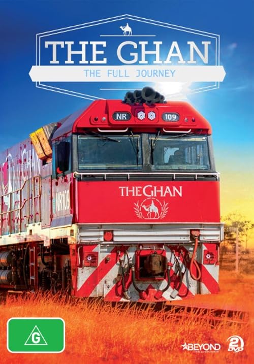 The Ghan: The Full Journey