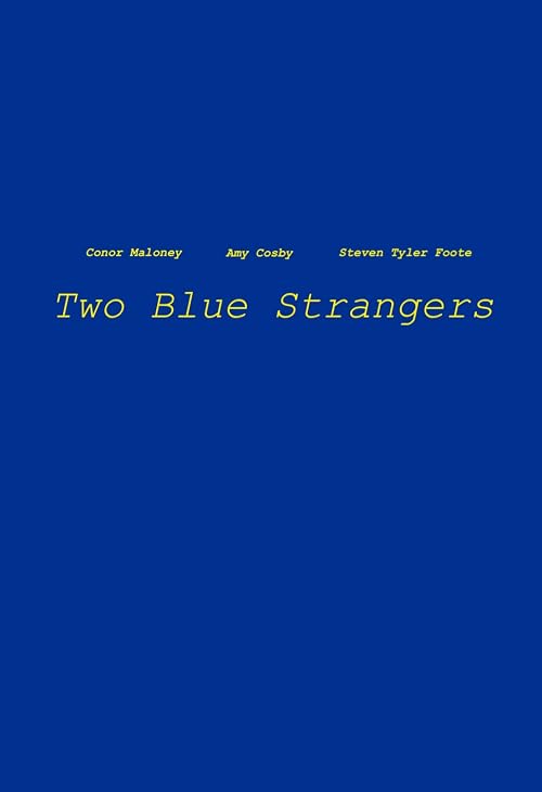 Two Blue Strangers