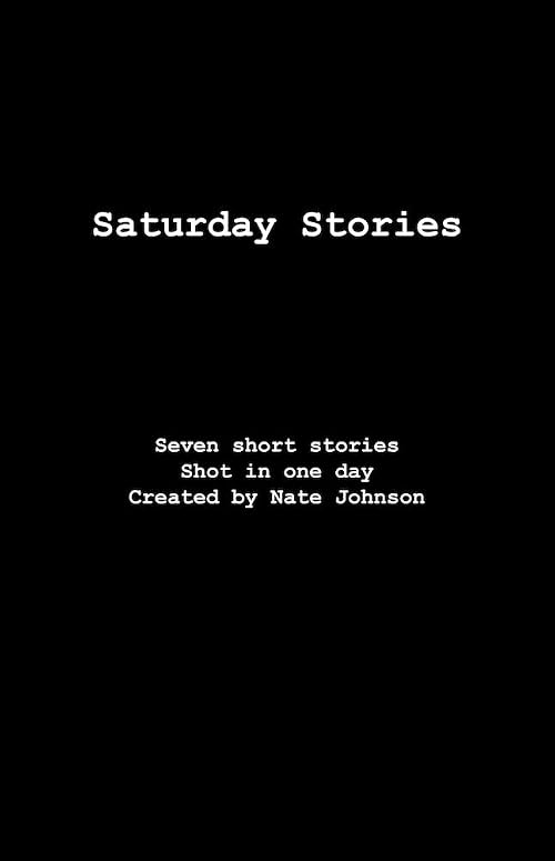 Saturday Stories