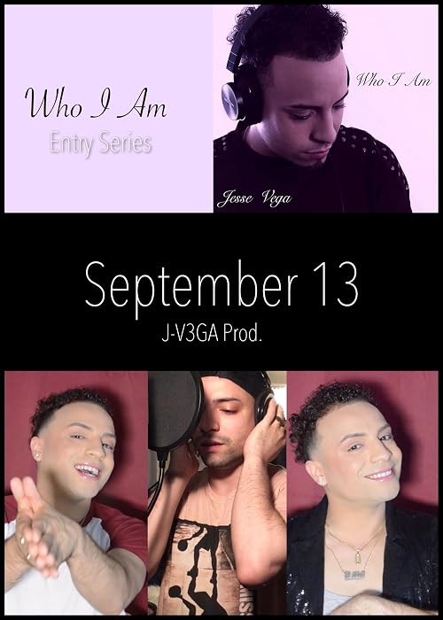 Who I Am: Entries