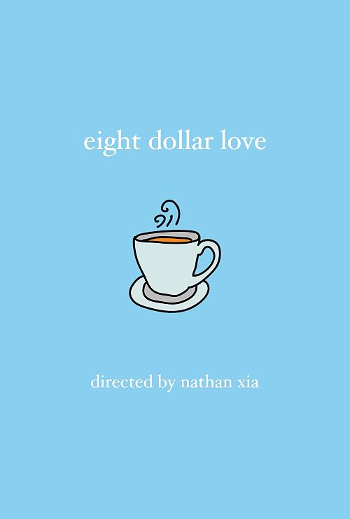 Eight Dollar Love