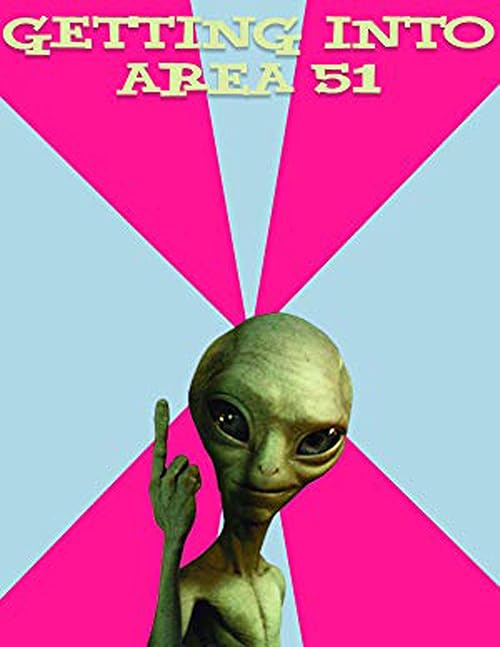 Getting Into Area 51