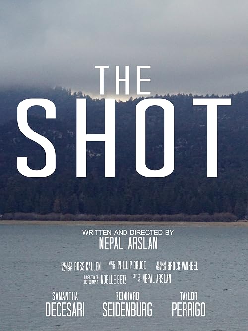 The Shot