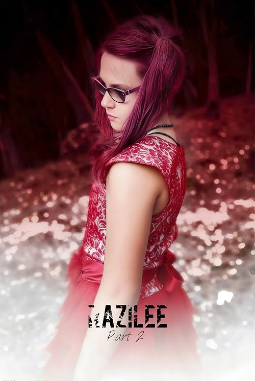Razilee and Elijah: Part 2