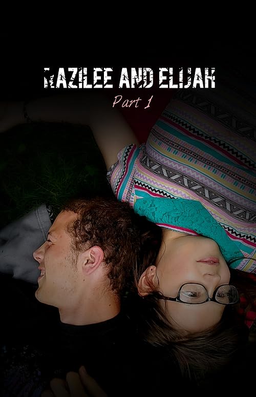 Razilee and Elijah
