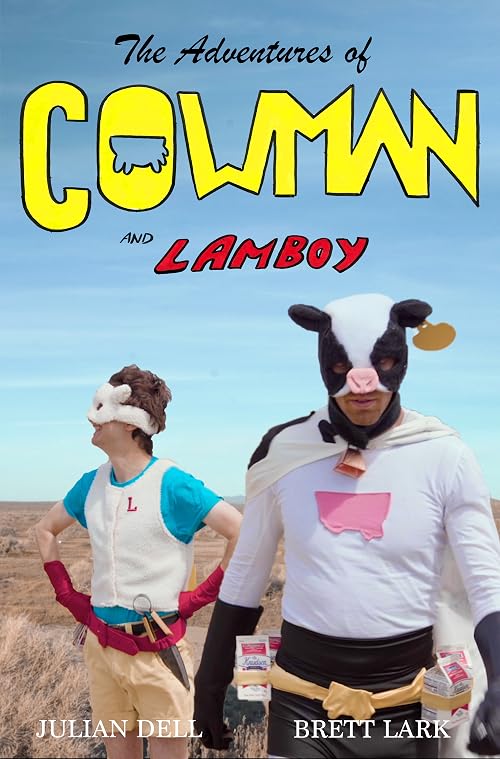 The Adventures of Cowman and Lamboy
