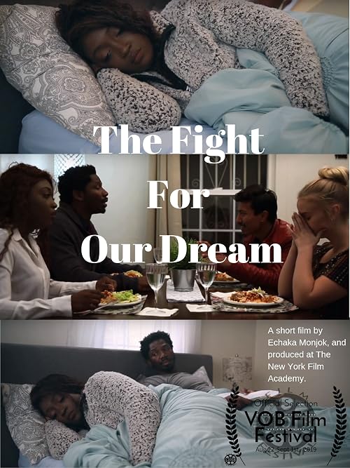 The Fight For Our Dream