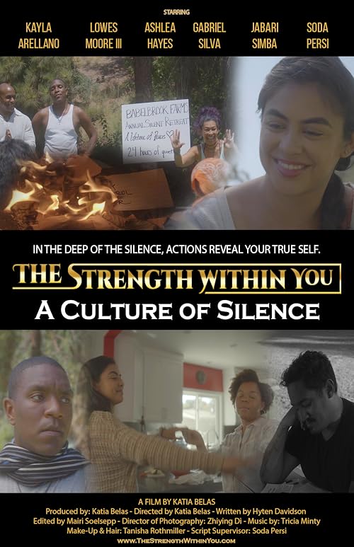The Strength Within You: A Culture of Silence
