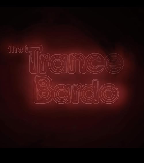 The Trance Bardo