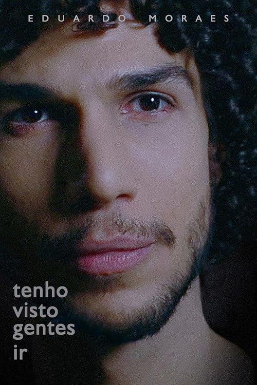 Tenho visto gentes ir