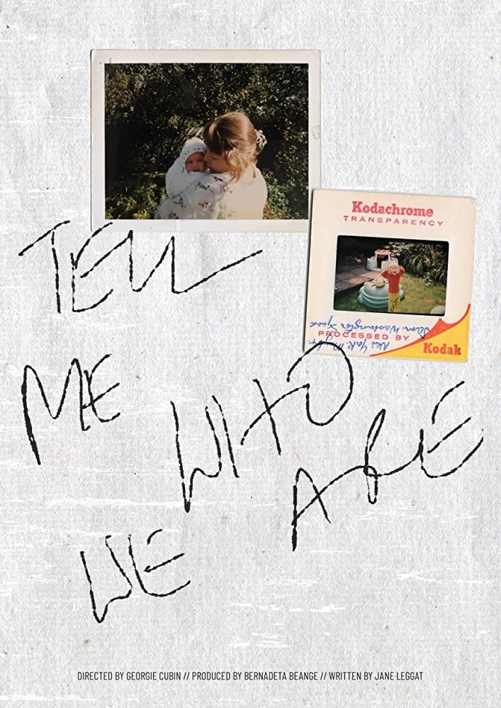 Tell Me Who We Are