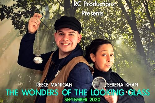 The Wonders of the Looking Glass