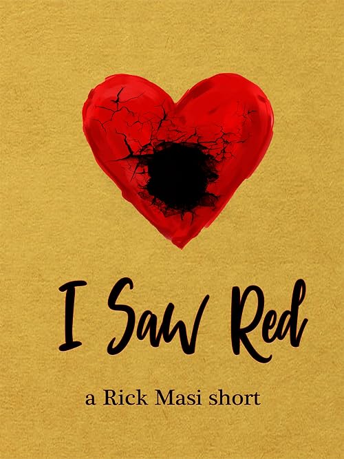 I Saw Red
