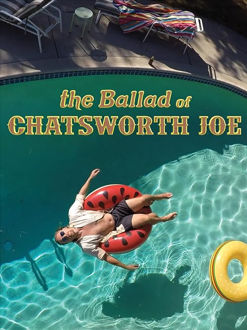 The Ballad of Chatsworth Joe