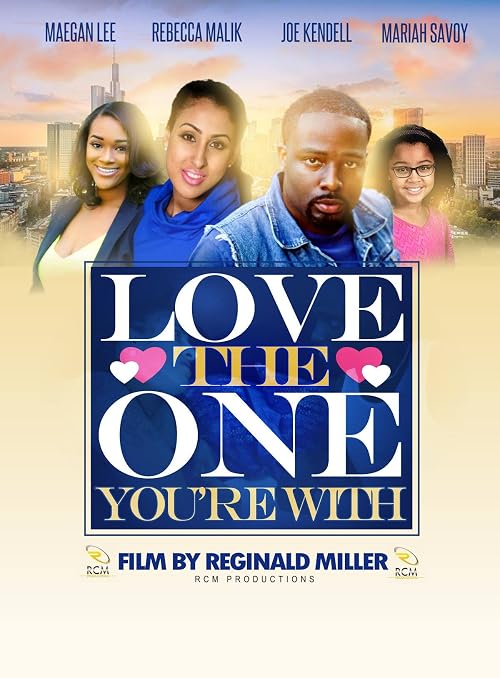 Love the One You're With