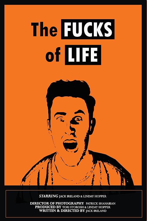 The Fucks of Life