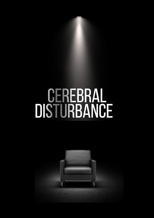 Cerebral Disturbance