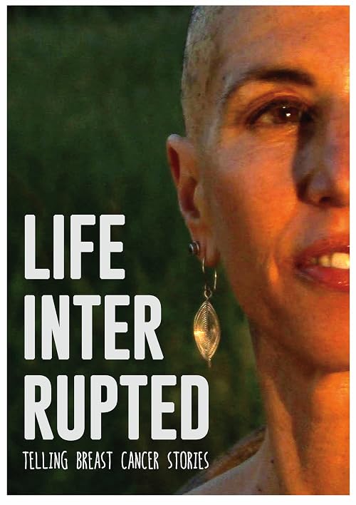 Life Interrupted