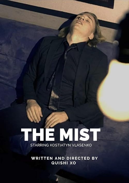 The mist