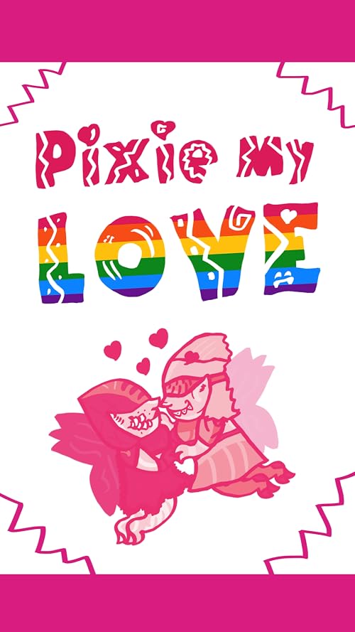 Pixie My Love