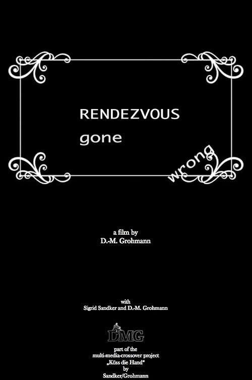 Rendezvous/Rendezvous gone wrong