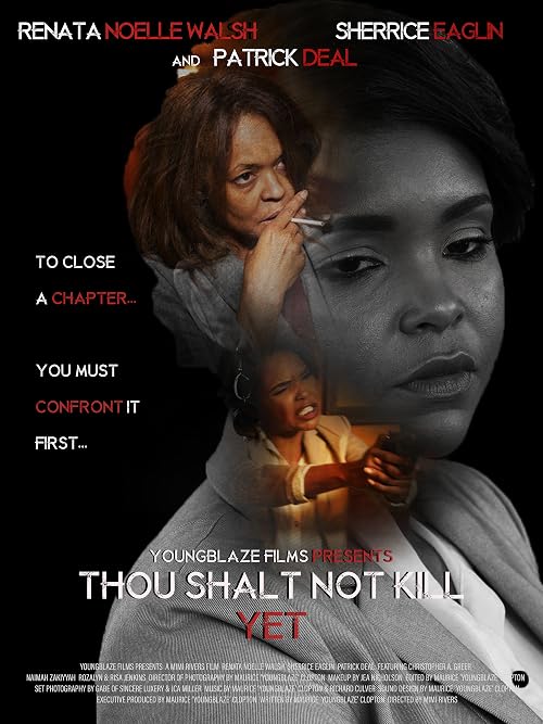 Thou shalt not kill, Yet