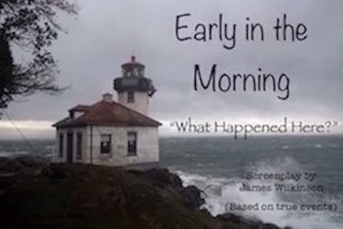 Early in the Morning