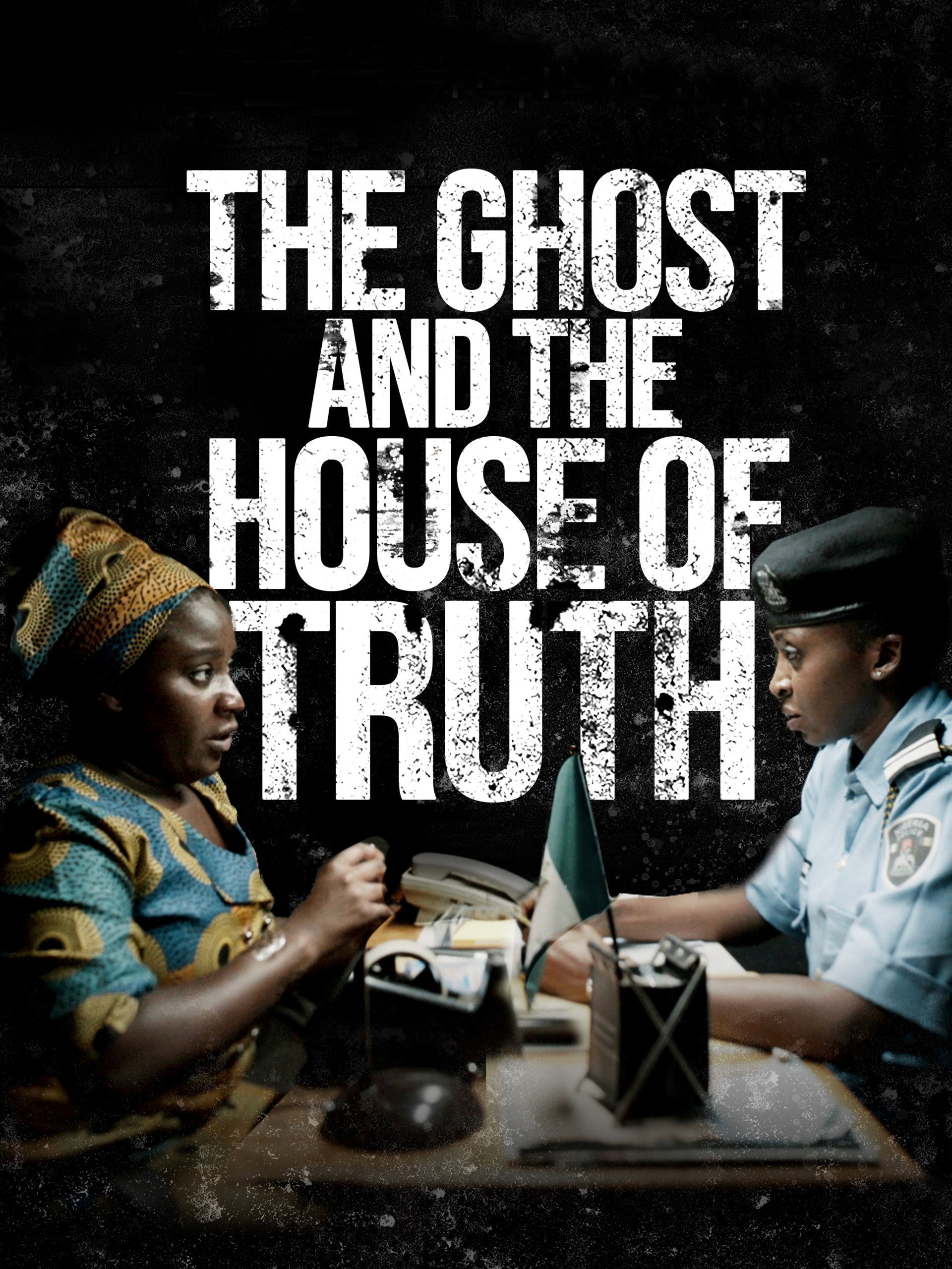 The Ghost and the House of Truth