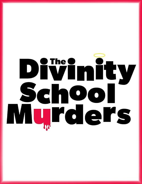 Promo the Divinity School Murders