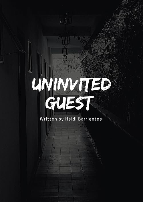 Uninvited Guest