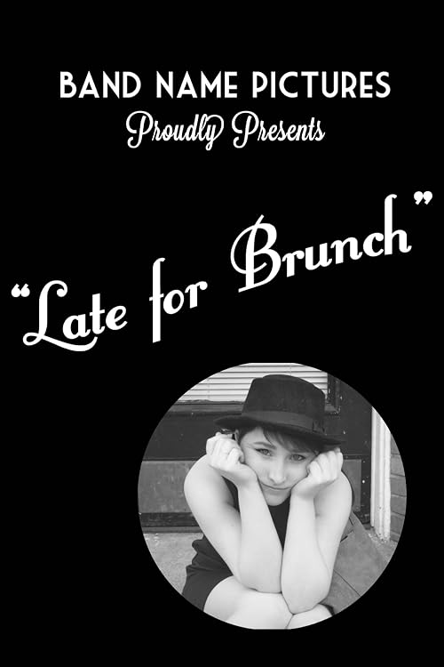 Late for Brunch