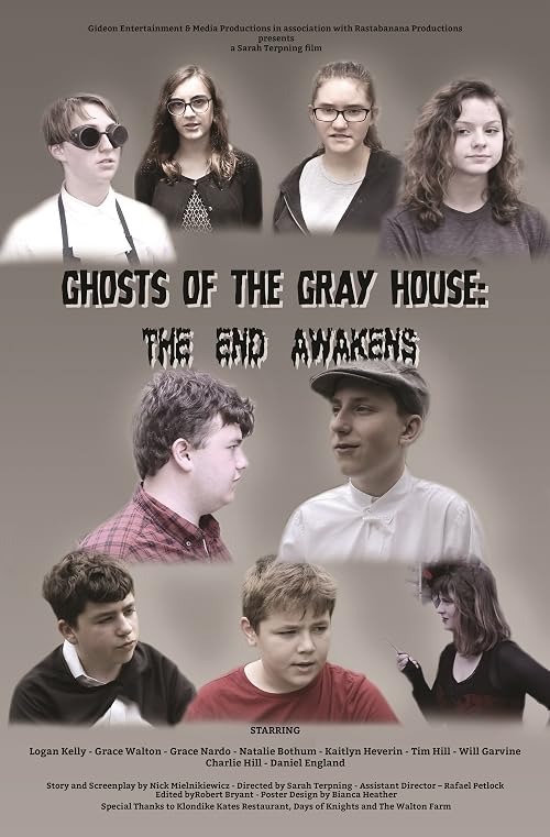 Ghosts of the Gray House: The End Awakens