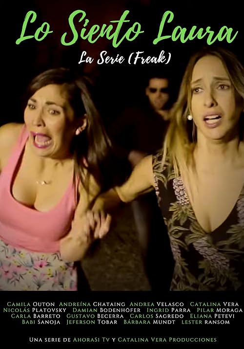 Lo Siento Laura - La Serie