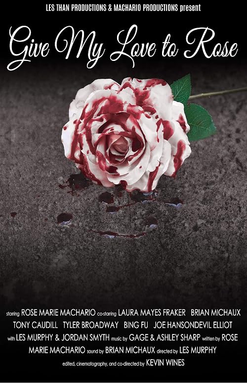 Give My Love to Rose