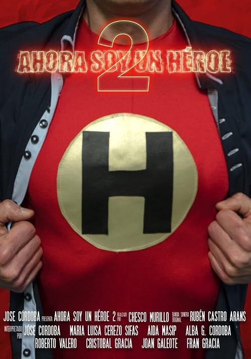Ahora soy un héroe 2