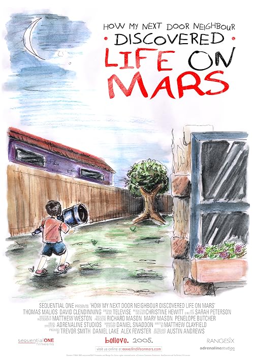 How My Next Door Neighbour Discovered Life on Mars