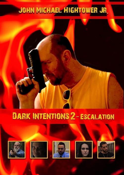Dark Intentions 2: Escalation