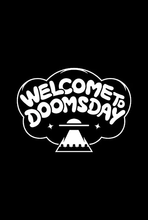 Welcome to Doomsday