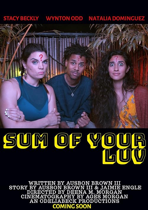 Sum of Your Luv