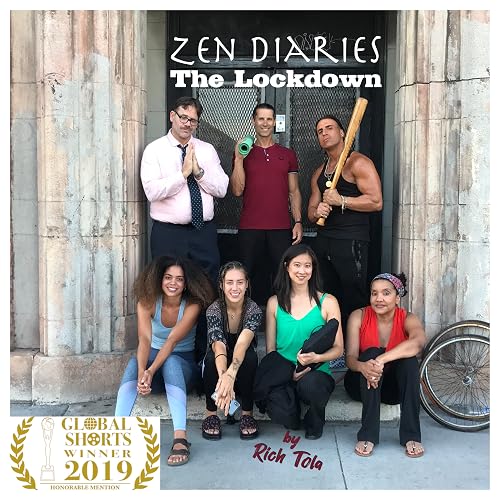 Zen Diaries: The Lockdown