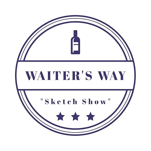 Waiter's Way pilot