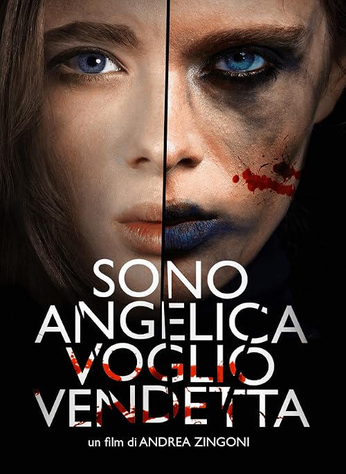 Sono Angelica, Voglio Vendetta