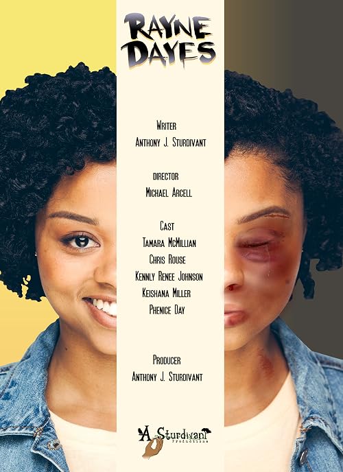 Rayne Dayes: A Domestic Violence Story