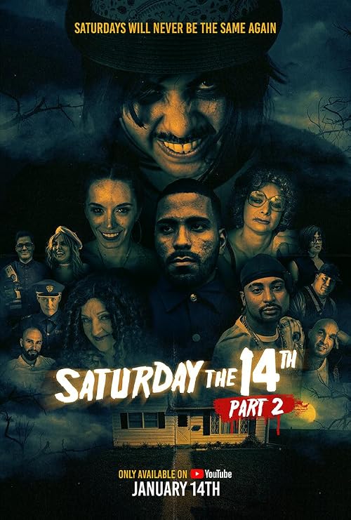 Saturday the 14th Part 2