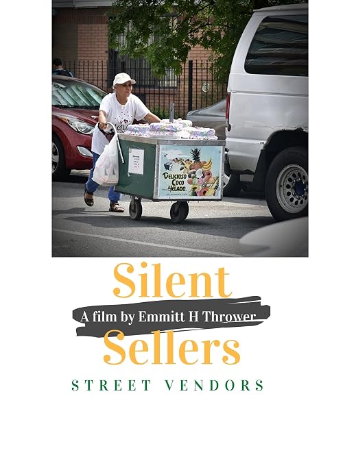 Silent Sellers: Street Vendors