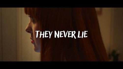 They Never Lie