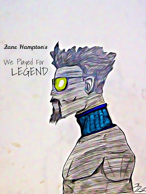 We played for Legend