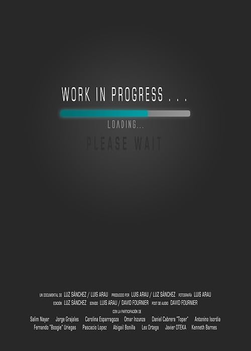 Work in Progress